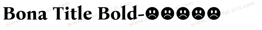 Bona Title Bold字体转换